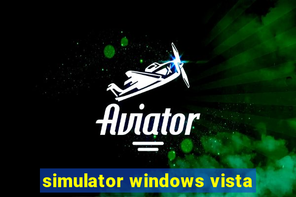 simulator windows vista